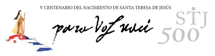 V Centenario del Nacimiento de Santa Teresa de Jesus