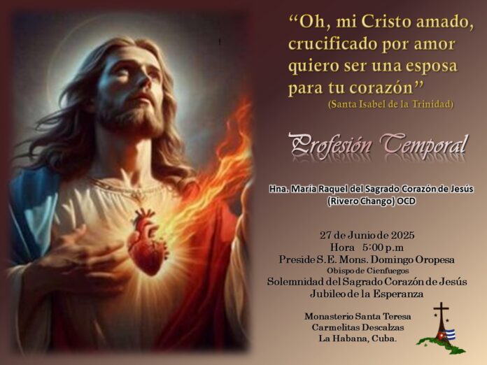 Profesión Temporal Hna. Maria Raquel del Sagrado Corazón de Jesús